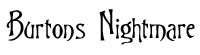 Burtons Nightmare